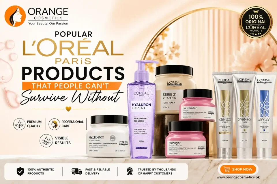 Popular L'Oréal Products That People Can't Survive Without – Original L'Oréal skincare and professional hair care products by Orange Cosmetics Pakistan